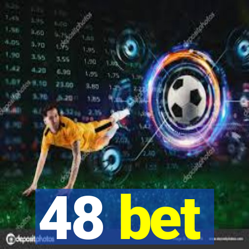 48 bet